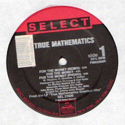 True Mathematics For The Money (Remix) / K.A.O.S.S. (Greeks In Effect Pt. 2) USED VINYL 12INCH SINGLE 33 S RPM