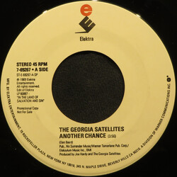 The Georgia Satellites Another Chance USED VINYL 7INCH 45 RPM SINGLE PROMO