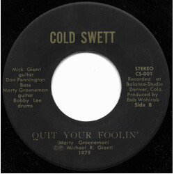 Cold Swett King Of The Rockies / Quit Your Foolin' USED VINYL 7INCH 45 RPM SINGLE
