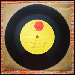 Sean Kiely Nirvana, If Only USED VINYL 7INCH 45 RPM SINGLE LIMITED EDITION NUMBERED