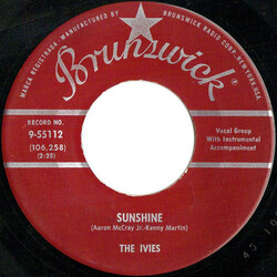 The Ivies Sunshine / Come On USED VINYL 7INCH 45 RPM SINGLE