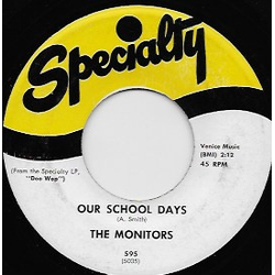 The Monitors (4) Our School Days / I've Got A Dream Vinyl 7" USED