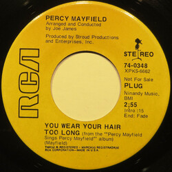 Percy Mayfield You Wear Your Hair Too Long USED VINYL 7INCH 45 RPM PROMO