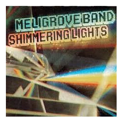 Meligrove Band Shimmering Lights Vinyl LP USED