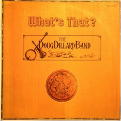 The Doug Dillard Band What's That? Vinyl LP USED