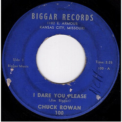 Chuck Rowan (2) I Dare You Please / Mercy USED VINYL 7INCH 45 RPM SINGLE