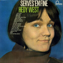 Hedy West Serves 'Em Fine Vinyl LP USED