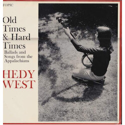 Hedy West Old Times & Hard Times Vinyl LP USED