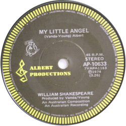 William Shakespeare (2) My Little Angel USED VINYL 7INCH 45 RPM SINGLE