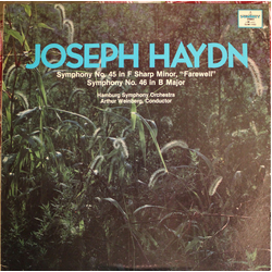 Hamburger Symphoniker / Arthur Weinberg Josephy Haydn Symphony No. 45 in F Sharp Minor, "Farewell"/Symphony No. 46 in B Major Vinyl LP USED