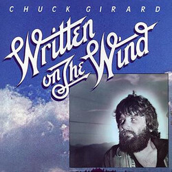 Chuck Girard Written On The Wind Vinyl LP USED