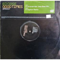 Ed Case Good Times (Grooverider & Syphon Remixes) Vinyl 12" USED