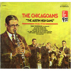 Various The Chicagoans - "The Austin High Gang" 1928 - 1930 Vinyl LP USED