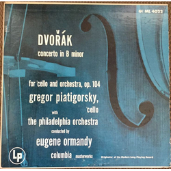 Antonín Dvořák / Gregor Piatigorsky / Eugene Ormandy / The Philadelphia Orchestra Cello Concerto In B Minor Vinyl LP USED