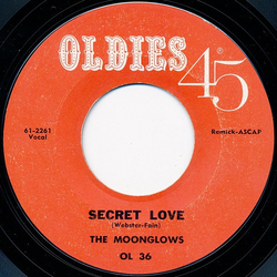 The Moonglows Secret Love / Real Gone Mama Vinyl 7" USED