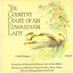 Edith Holden / Francesca Annis / Leo McKern The Country Diary Of An Edwardian Lady Vinyl LP USED
