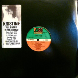 Kristine W All I Need Is Your Love USED VINYL 12INCH PROMO 33 S RPM