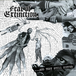 Fear Of Extinction (2) ... And They Still Suffer Vinyl LP USED