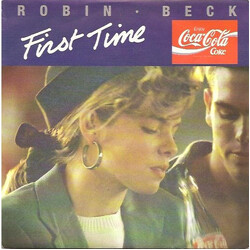 Robin Beck First Time USED VINYL 7INCH 45 RPM SINGLE STEREO