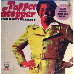 Israel Tolbert Popper Stopper Vinyl LP USED