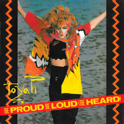 Toyah (3) Be Proud Be Loud (Be Heard) VINYL 7" USED