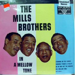 The Mills Brothers In A Mellow Tone Vinyl LP USED