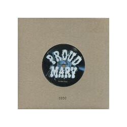 Proud Mary Very Best Friend USED VINYL 7INCH 45 RPM SINGLE SIDED LIMITED EDITION NUMBERED