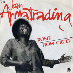 Joan Armatrading Rosie / How Cruel USED VINYL 7INCH 45 RPM SINGLE STEREO