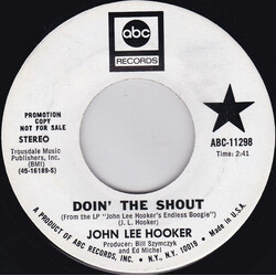 John Lee Hooker Doin' The Shout / Kick Hit 4 Hit Kix U USED VINYL 7INCH 45 RPM PROMO STEREO
