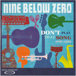 Nine Below Zero Don't Play That Song (You Lied) CDr USED