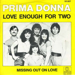 Prima Donna (3) Love Enough For Two USED VINYL 7INCH 45 RPM SINGLE