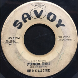 The O. C. All Stars Everybody Stroll USED VINYL 7INCH 45 RPM SINGLE PROMO