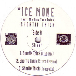 Ice Mone / Ying Yang Twins Shortie Thick USED VINYL 12INCH 33 S RPM SINGLE