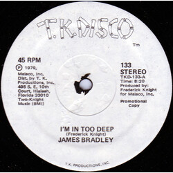James Bradley (2) I'm In Too Deep USED VINYL 12INCH 45 RPM PROMO STEREO
