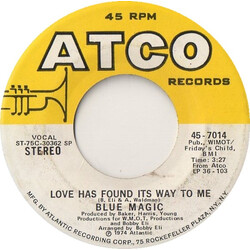 Blue Magic Love Has Found Its Way To Me / When Ya Coming Home USED VINYL 7INCH 45 RPM SINGLE STEREO