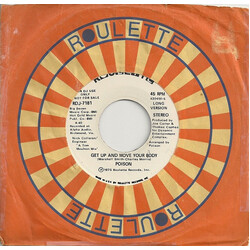 Poison Get Up And Move Your Body USED VINYL 7INCH 45 RPM PROMO