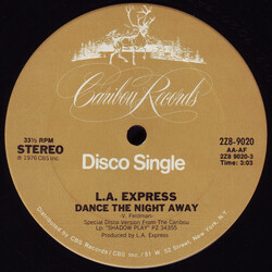 The L.A. Express Dance The Night Away USED VINYL 12INCH 33 S RPM SINGLE STEREO