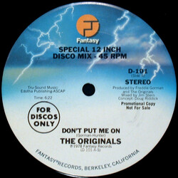 The Originals Don't Put Me On / Take This Love USED VINYL 12INCH 45 RPM PROMO STEREO