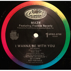 Maze Featuring Frankie Beverly I Wanna Be With You USED VINYL 12INCH 33 S RPM PROMO