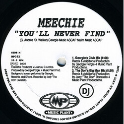 Meechie You'll Never Find USED VINYL 12INCH PROMO