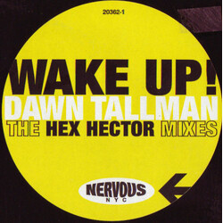 Dawn Tallman Wake Up (The Hex Hector Mixes) USED VINYL 12INCH 33 S RPM