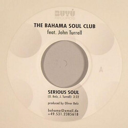 The Bahama Soul Club / John Turrell Serious Soul USED VINYL 7INCH 45 RPM