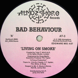 Bad Behaviour (3) Living On Smoke VINYL 12" USED
