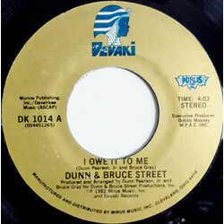 Dunn & Bruce Street I Owe It To Me / Let Me Learn USED VINYL 7INCH 45 RPM SINGLE