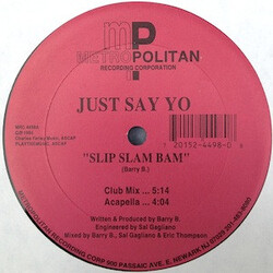 Just Say Yo Slip Slam Bam VINYL 12" USED