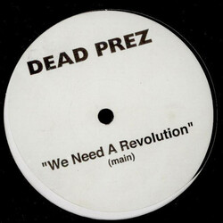 dead prez We Need A Revolution USED VINYL 12INCH