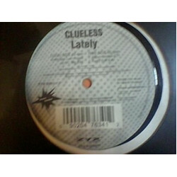 Clueless Lately USED VINYL 12INCH 45 RPM