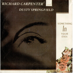 Richard Carpenter / Dusty Springfield Something In Your Eyes USED VINYL 7INCH 45 RPM SINGLE