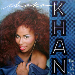 Chaka Khan This Is My Night VINYL 12" USED