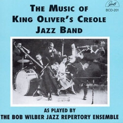 The Bob Wilbur Jazz Repertory Ensemble The Music Of King Oliver's Jazz Band Vinyl LP USED
